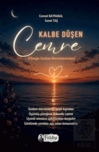 Kalbe Düşen Cemre
