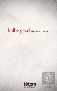 Kalbe Gazel