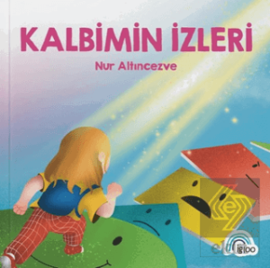 Kalbimin İzleri
