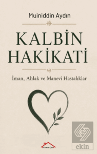 Kalbin Hakikati