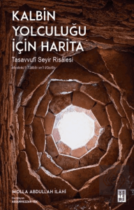 Kalbin Yolculuğu İçin Harita