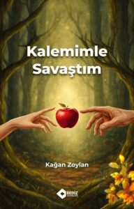 Kalemimle Savaştım