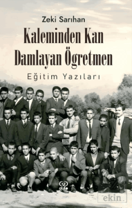 Kaleminden Kan Damlayan Öğretmen