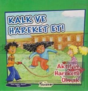Kalk ve Hareket Et