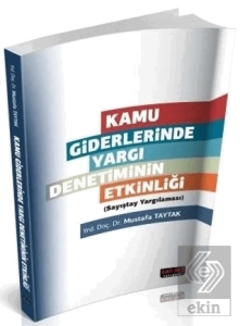 Kamu Giderlerinde Yargı Denetiminin Etkinliği