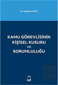 Kamu Görevlisinin Kişisel Kusuru ve Sorumluluğu
