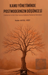 Kamu Yönetiminde Postmodernizm Düşüncesi