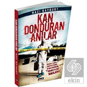 Kan Donduran Anılar - 1