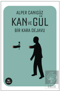 Kan ve Gül