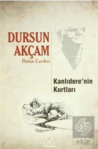 Kanlıdere'nin Kurtları