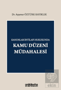 Kanunlar İhtilafı Hukukunda Kamu Düzeni Müdahalesi