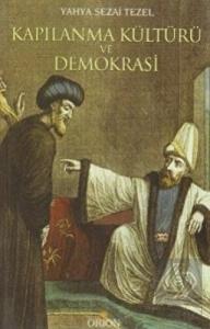 Kapılanma Kültürü ve Demokrasi