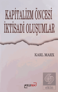 Kapitalizm Öncesi İktisadi Oluşumlar