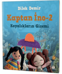 Kaptan İno 2 - Kayalıkların Gizemi