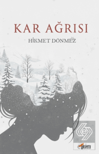 Kar Ağrısı