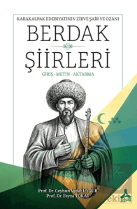 Karakalpak Edebiyatının Zirve Şair ve Ozanı Berdak Şiirleri