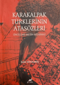 Karakalpak Türklerinin Atasözleri