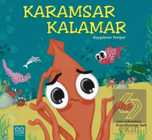 Karamsar Kalamar Kaygılarını Yeniyor