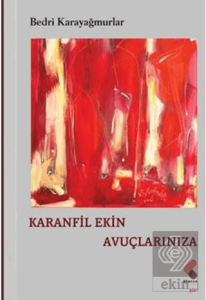 Karanfil Ekin Avuçlarınıza
