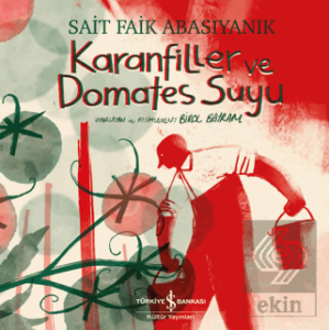 Karanfiller ve Domates Suyu