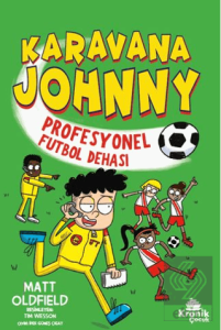 Karavana Johnny - Profesyonel Futbol Dehası