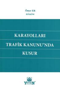 Karayolları Trafik Kanunun'nda Kusur