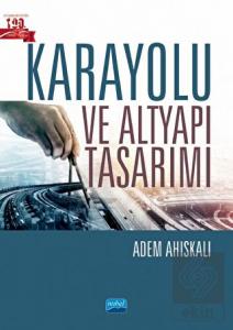 Karayolu ve Altyapı Tasarımı