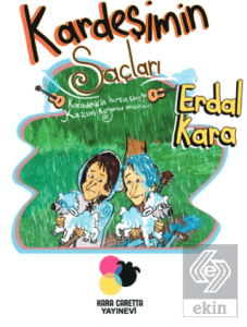 Kardeşimin Saçları