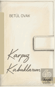 Karpuz Kabuklarım