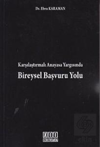 Karşılaştırmalı Anayasa Yargısında Bireysel Başvur