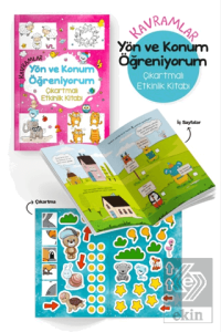 Kavramlar – Yön ve Konum Öğreniyorum – Çıkartmalı Etkinlik Kitabı