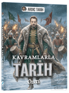 Kavramlarla Tarih Özeti Cep Kitabı
