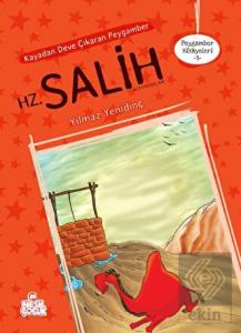 Kayadan Deve Çıkaran Peygamber - Hz. Salih Aleyhis
