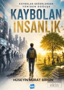 Kaybolan İnsanlık