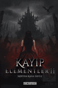 Kayıp Elementler 2