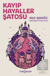Kayıp Hayaller Şatosu