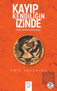 Kayıp Kendiliğin İzinde