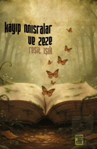 Kayıp Mısralar ve Zeze