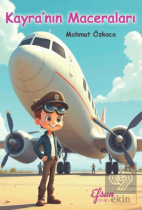 Kayra'nın Maceraları