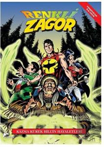 Kazma Kürek Bill'in Hayaletleri - Renkli Zagor Cil