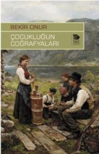 Çocukluğun Çoğrafyaları