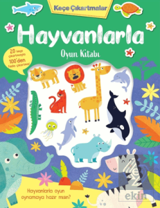 Keçe Çıkartmalar - Hayvanlarla Oyun Kitabı