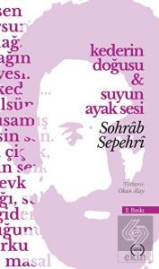 Kederin Doğusu ve Suyun Ayak Sesi