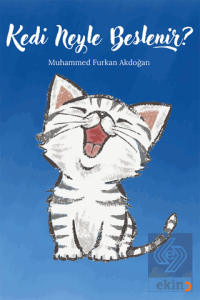 Kedi Neyle Beslenir?