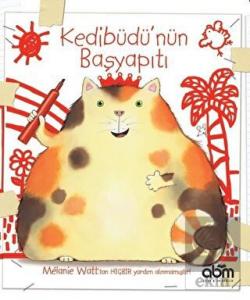 Kedibüdü'nün Başyapıtı