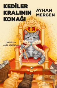 Kediler Kralının Konağı