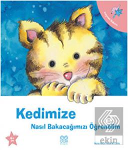 Kedimize Nasıl Bakacağımızı Öğrenelim