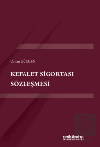 Kefalet Sigortası Sözleşmesi