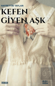 Kefen Giyen Aşk