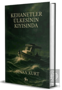 Kehanetler Ülkesinin Kıyısında